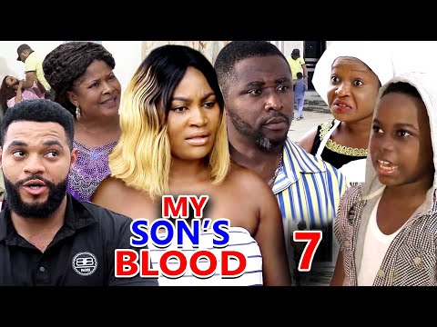 MY SON'S BLOOD SEASON 7 - (New Hit Movie) - 2020 Latest Nigerian Nollywood Movie Full HD