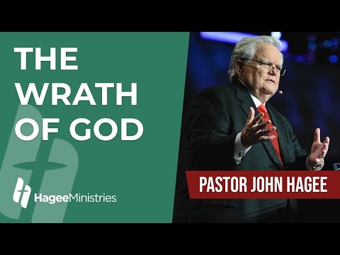 Pastor John Hagee - "The Wrath of God"