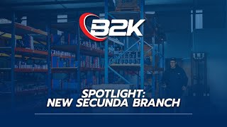 B2K opens new Secunda branch to better serve local industry