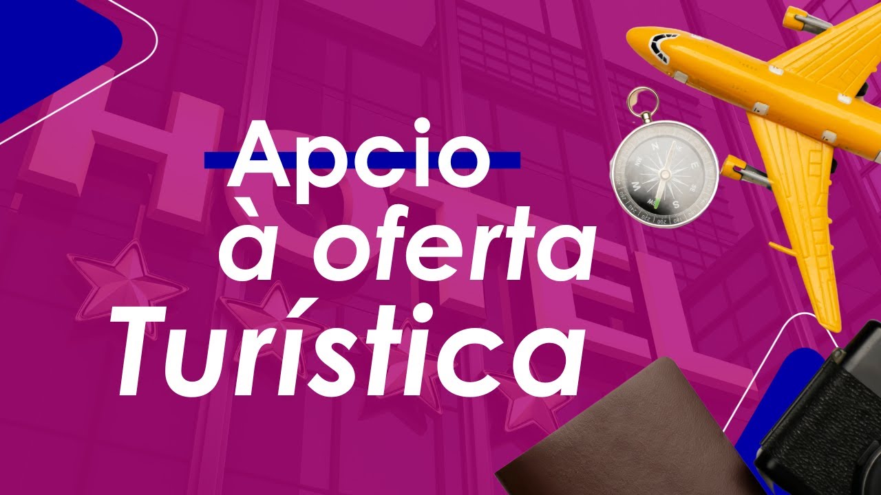 Webcast | Apoio à Oferta Turística: Qualificação e Inovação Produtiva em Destaque