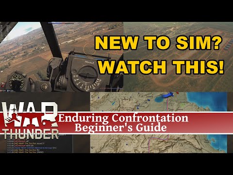 War Thunder Sim, Enduring Confrontation Guide #1 - The Basics