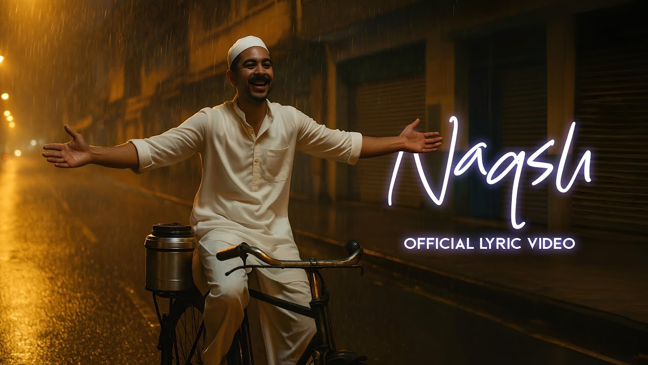 Naqsh Lyrics – Arjun Kanungo, Madhubanti Bagchi