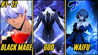 (1 - 12) Colourless Porter was Reborn as a Black Mage! - Manhwa Recap