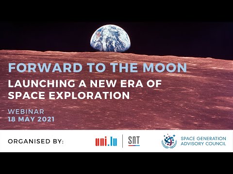 Webinar Forward to the Moon - Launching a New Era of Space Exploration