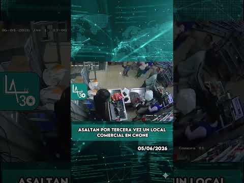 Asaltan por tercera vez un local comercial en Chone #La_30_Tv #Ponte30