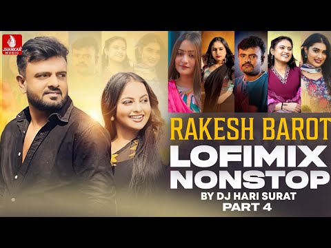 Part 4 Rakesh Barot Lofi Mix Non Stop 2025 | New Top Hit song  | New Gujarati Lofi Non  Stop 2025