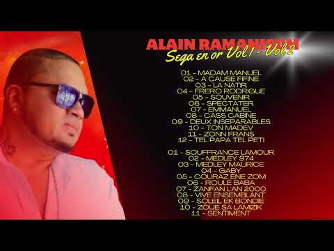 📀Alain Ramanisum - Sega en Or Vol 1 & Vol 2 [MIX ALBUM]📀