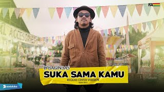 Download lagu D'Bagindas - Suka Sama Kamu ( reggae version ) mp3