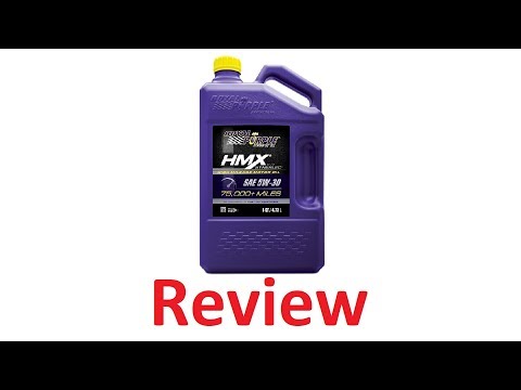 Royal Purple HMX - Why I chose to use it