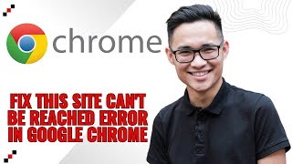Download the video "How To Fix This Site Can't Be Reached Error In Google Chrome Solved! 2025"