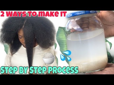 HOW TO MAKE RICE WATER SUPER HAIR GROWTH TREATMENT | RICE WATER RINSE FOR NATURAL HAIR (2 Ways) Video
