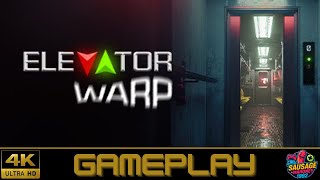 Elevator Warp No Commentary Gameplay