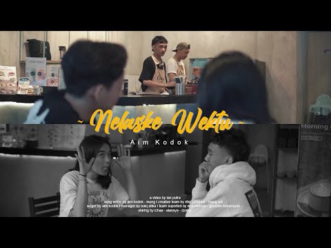 NELASKE WEKTU - AIM KODOK (OFFICIAL MUSIC VIDEO)