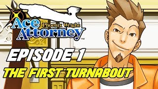 Phoenix Wright: Ace Attorney - Episode 1: The First Turnabout Gameplay Walkthrough LONGPLAY