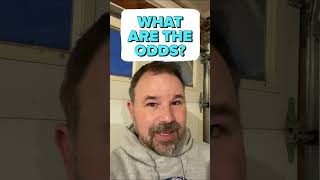 “WHAT ARE THE ODDS?” HOW TO USE IN ENGLISH