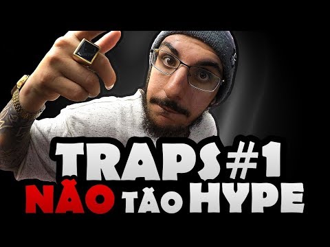 Playlist - Traps Não Tão Conhecidos #1