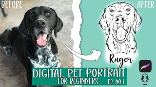 How to Make a DIGITAL PET Portrait in Procreate | Beginner Tutorial | Custom Dog Drawing | Ep. No. 1