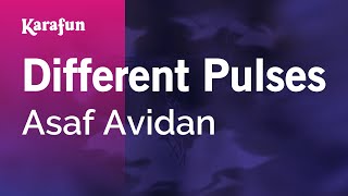 Karaoke Different Pulses - Asaf Avidan *