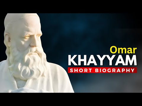OMAR KHAYYAM - The Legendary Poet, Mathematician, Astronomer and Philosopher