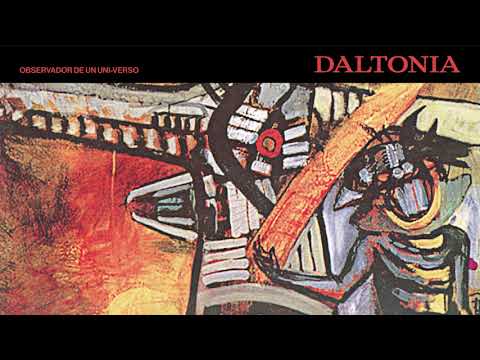 DALTONIA   02 Luz, asombro, obscuridad  (Observador de un uni-verso - 1999)