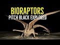 BIORAPTORS (Pitch Black Explored)