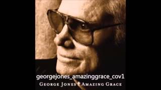 &quot;Amazing Grace&quot; by George Jones from the album &quot;Amazing Grace&quot; 2013
