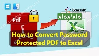 How to Convert Password Protected PDF to Excel