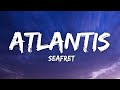 Seafret - Atlantis (Lyrics)