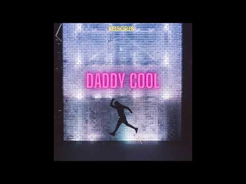 Miscris - Daddy Cool