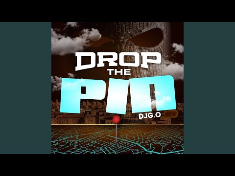 Drop the Pin (The Addy?) Freestyle