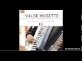 Enrique Ugarte plays 'Valse Violette' from the album 'Valse Musette de Paris'...