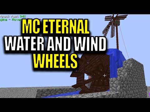 Minecraft MC Eternal Modpack Chapter 2 Ep 125 - Water and Wind Wheels