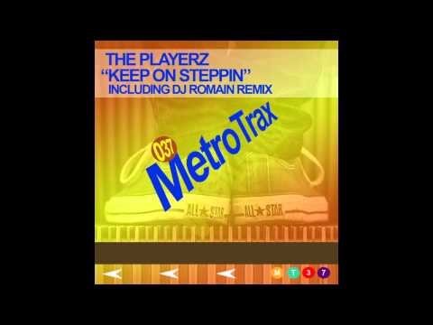 The Playerz - Keep On Steppin