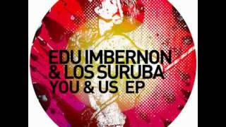 Edu Imbernon & Los Suruba - Torete (Original Mix)