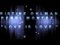 Christine Ohlman & Rebel Montez  "Love Is Love "