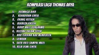 Download lagu Kumpulan lagu lagu Thomas Arya mp3