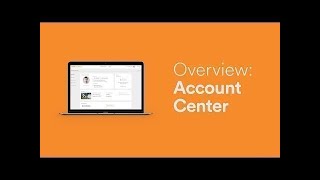 Overview: Account Center