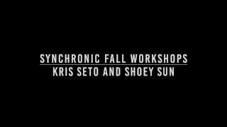 Look at These Hoes - Santigold || Kris Seto &amp; Shoey Sun || Synchronic Fall Workshops