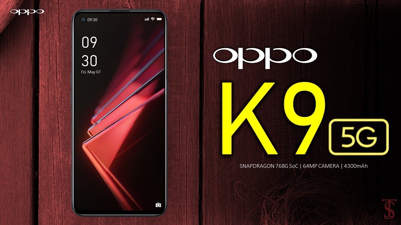 Oppo K9 5G Price, Official Look, Camera, Design, Specifications, 8GB RAM, Features and Sale Details