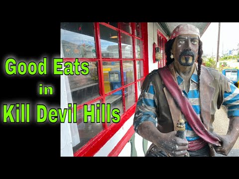 Good Eats in Kill Devil Hills