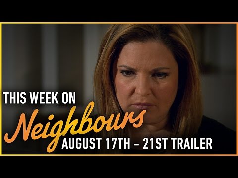 This week on Neighbours (August 17th - 21st)