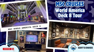 MSC World America Deck 8 Tour