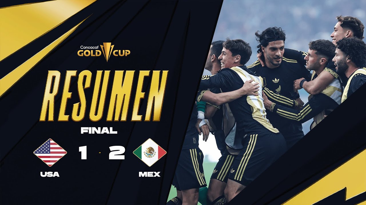 Estados Unidos 1-2 México | Copa Oro 2025 | Final
