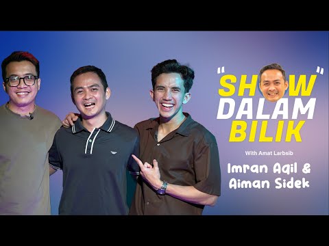 Imran Aqil & Aiman Sidek Simpan Rahsia Bunga Dahlia Sampai... | SHOW DALAM BILIK