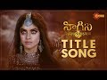 Naagini 4 Title Song Video Coming Soon Gemini TV Serial Telugu Serial