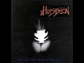 THE HIDDEN Isolation Share My Pain FULL ALBUM 1996 DEATH THRASH From Germany
