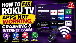 Roku TV Apps Not Working Fix Apps Crashing & Internet Issues