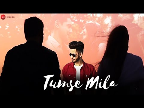 Tumse Mila — watch video
