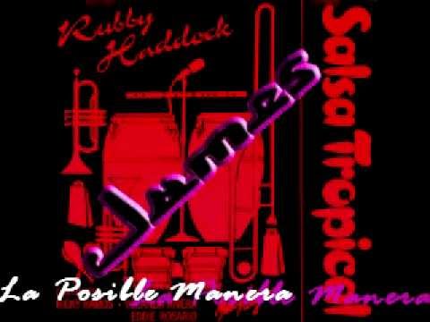 La Posible Manera - Rubby Haddock