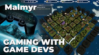 Gaming With Game Devs - Malmyr